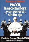 PÍO XII, LA ESCOLTA MORA Y UN GENERAL SIN UN OJO
