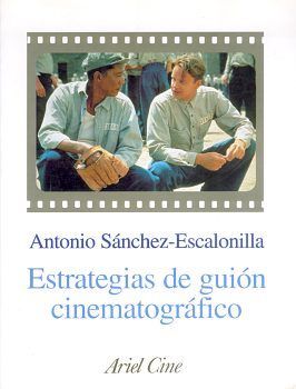 ESTRATEGIAS DEL GUIÓN CINEMATOGRÁFICO
