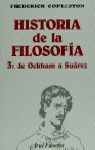 HISTORIA DE LA FILOSOFÍA, III. DE OCKHAM A SUÁREZ