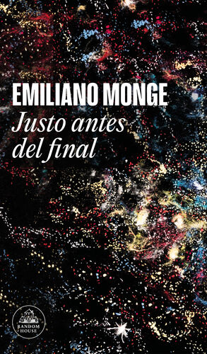 JUSTO ANTES DEL FINAL.(LITERATURA)