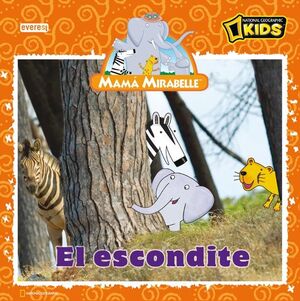 MAMÁ MIRABELLE. EL ESCONDITE