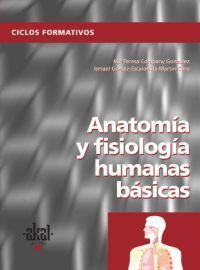 ANATOMÍA Y FISIOLOGÍA HUMANAS BÁSICAS