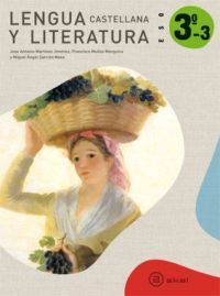 LENGUA CASTELLANA Y LITERATURA 3º ESO. LIBRO DEL ALUMNO (TRIMESTRES)