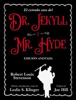 EXTRAÑO CASO DR. JECKYLL Y MR. HYDE. ANOTADO