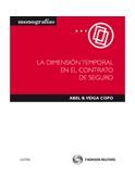 LA DIMENSIÓN TEMPORAL EN EL CONTRATO DE SEGURO