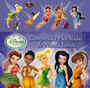 CAMPANILLA Y LAS HADAS DE NUNCA JAMÁS