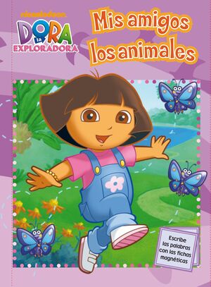 MIS AMIGOS LOS ANIMALES (DORA LA EXPLORADORA)