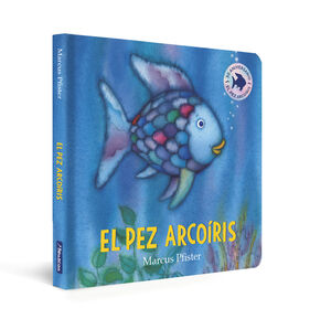 PEZ ARCOIRIS, EL.(CUENTOS INFANTILES).(PEQUEÑAS MA