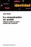 LA COMUNICACIÓN EN ACCIÓN