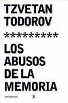 LOS ABUSOS DE LA MEMORIA