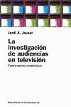 LA INVESTIGACIÓN DE AUDIENCIAS EN TELEVISIÓN