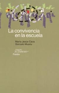LA CONVIVENCIA EN LA ESCUELA