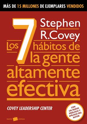 LOS 7 HÁBITOS DE LA GENTE ALTAMENTE EFECTIVA