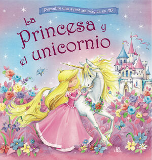 LA PRINCESA Y EL UNICORNIO