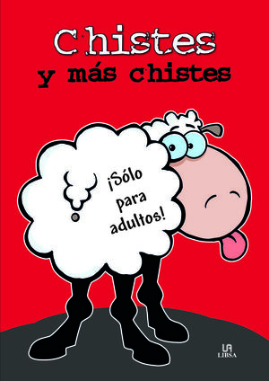 CHISTES Y MÁS CHISTES