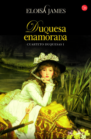DUQUESA ENAMORADA FG (TRILOGÍA DUQUESAS I)