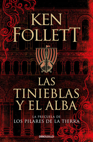 TINIEBLAS Y EL ALBA, LAS.(BESTSELLER)