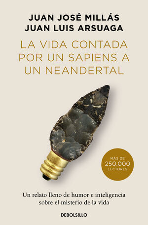 LA VIDA CONTADA POR UN SAPIENS A UN NEANDERTAL (ED