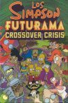 LOS SIMPSON - FUTURAMA. CROSSOVER CRISIS