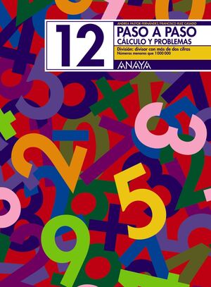 12. DIVISIÓN: DIVISOR CON MÁS DE DOS CIFRAS