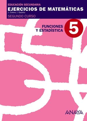 5. FUNCIONES Y ESTADÍSTICA.