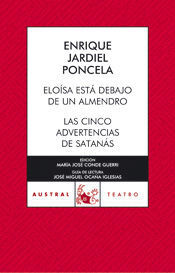 ELOÍSA ESTÁ DEBAJO DE UN ALMENDRO / LAS CINCO ADVERTENCIAS DE SATANÁS