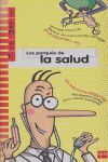 LOS PORQUÉS DE LA SALUD