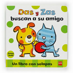 DAS Y ZAS BUSCAN A SU AMIGO