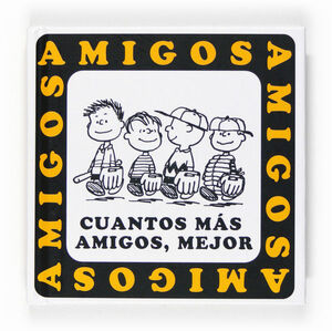 CUANTOS MÁS AMIGOS, MEJOR