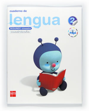CUADERNO DE LENGUA, CUADRÍCULA. 2 PRIMARIA, 2 TRIMESTRE. CONECTA CON PUPI