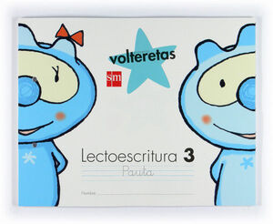 LECTOESCRITURA 3, PAUTA. VOLTERETAS [ESPIRAL]