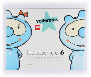 LECTOESCRITURA 6, CUADRÍCULA. VOLTERETAS [ESPIRAL]