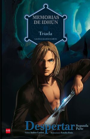 CÓMIC IDHUN. TRÍADA 2ª PARTE. DESPERTAR