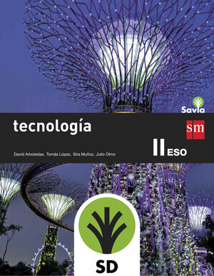 TECNOLOGÍA II. ESO. SAVIA
