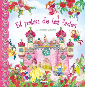 EL PALAU DE LES FADES