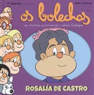 ROSALÍA DE CASTRO OS BOLECHAS