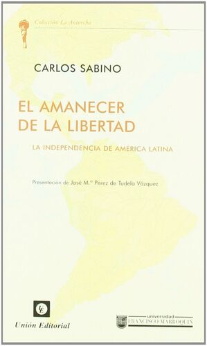 EL AMANECER DE LA LIBERTAD