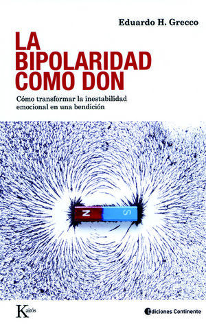 LA BIPOLARIDAD COMO DON