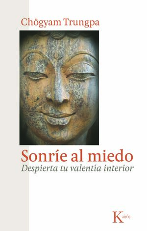SONRÍE AL MIEDO