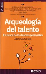 ARQUEOLOGÍA DEL TALENTO