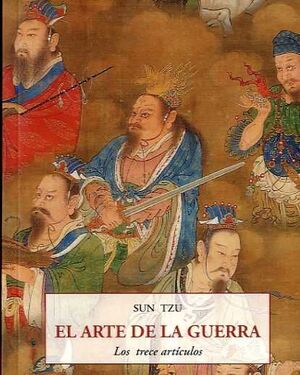 EL ARTE DE LA GUERRA: LOS TRECE ARTÍCULOS