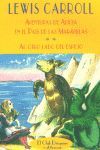 ALICIA EN EL PAÍS DE LAS MARAVILLAS: AL OTRO LADO DEL ESPEJO
