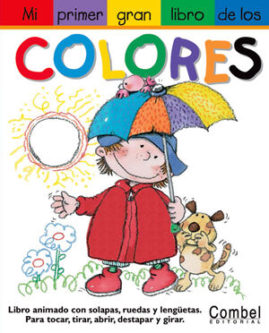 MI PRIMER GRAN LIBRO DE LOS COLORES
