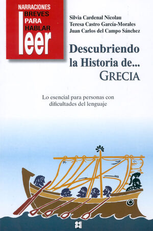 DESCUBRIENDO LA HISTORIA DE... GRECIA. LO ESENCIAL PARA PERSONAS CON DIFICULTADE