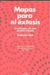 MAPAS PARA EL ÉXTASIS