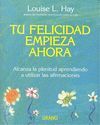 TU FELICIDAD EMPIEZA AHORA