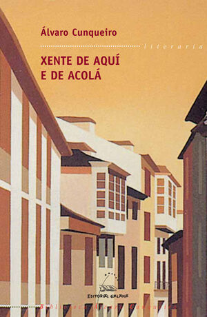 XENTE DE AQUI E DE ACOLA (BAC)