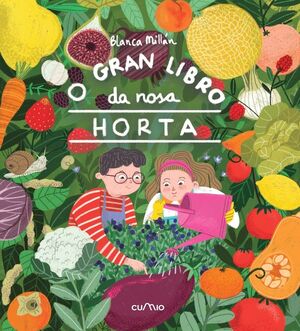 (GAL) O GRAN LIBRO DA NOSA HORTA