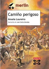 CAMIÑO PERIGOSO