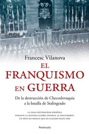 EL FRANQUISMO EN GUERRA